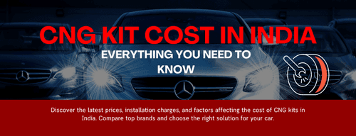How Much Does a CNG Kit Cost in India? – Complete Guide by MIJO