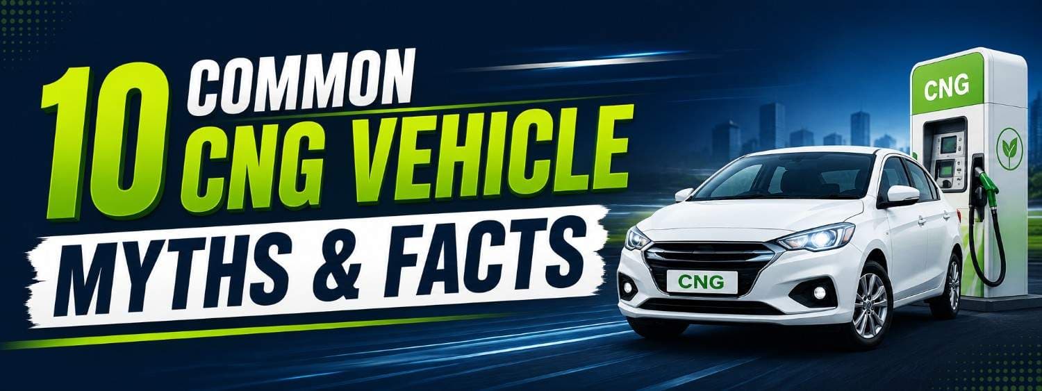 10 Common Myths and Facts About CNG Vehicles