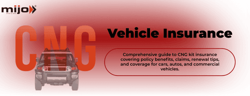 CNG Kit Insurance in India: A Complete Guide for Car, Auto & Commercial Vehicle Owners